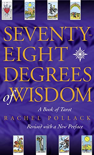 Rachel Pollack - Seventy Eight Degrees of Wisdom - Paperback image 1