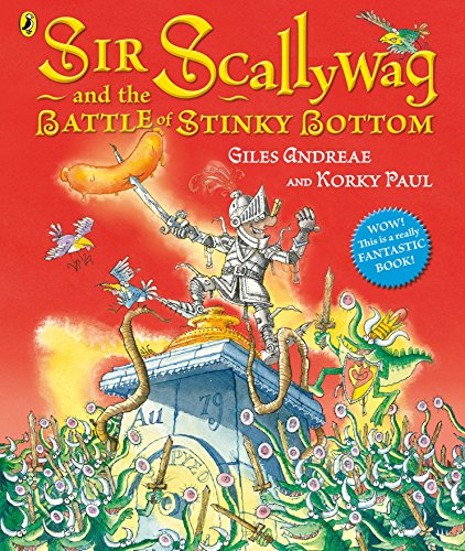 Giles Andreae - Sir Scallywag and the Battle for Stinky Bottom - Paper image 1