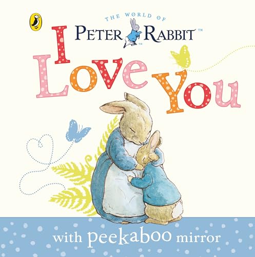 Beatrix Potter - Peter Rabbit: I Love You - Hardback image 1