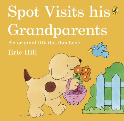 Eric Hill - Spot Visits His Grandparents - Paperback image 1