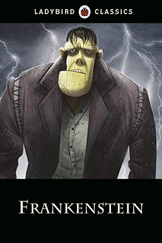 Mary Shelley - Ladybird Classics: Frankenstein - Hardback image 1