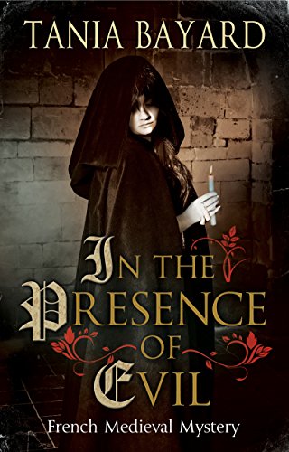 Tania Bayard - In the Presence of Evil - Hardback image 1