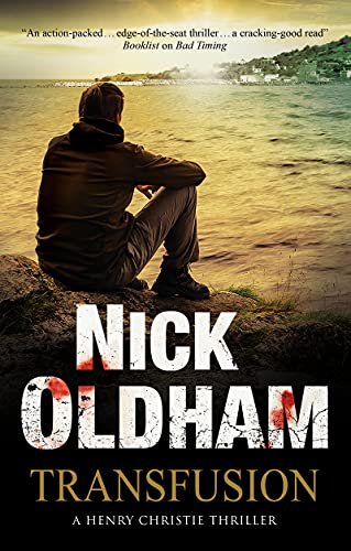 Nick Oldham - Transfusion - Hardback image 1