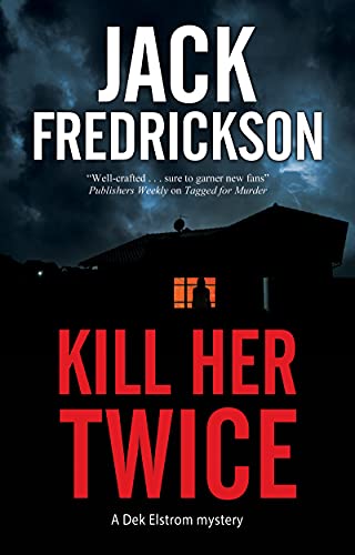 Jack Fredrickson - Kill Her Twice - Hardback image 1