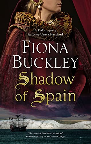 Fiona Buckley - Shadow of Spain - Hardback image 1