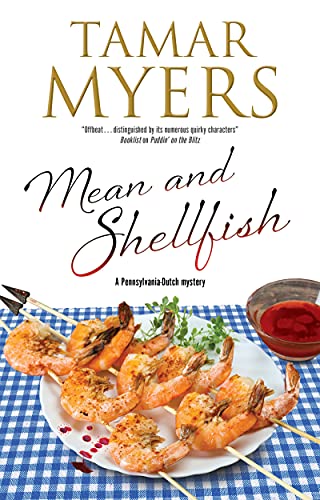 Tamar Myers - Mean and Shellfish - Hardback image 1