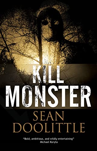 Sean Doolittle - Kill Monster - Hardback image 1