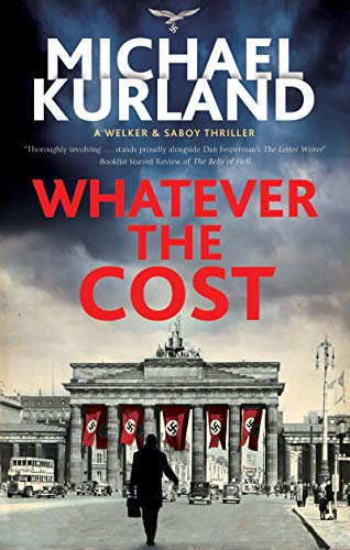Michael Kurland - Whatever the Cost - Hardback image 1