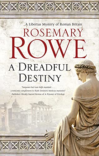 Rosemary Rowe - A Dreadful Destiny - Hardback image 1