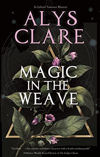 Alys Clare - Magic in the Weave - Hardback