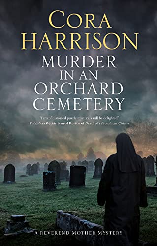 Cora Harrison - Murder in an Orchard Cemetery - Hardback image 1