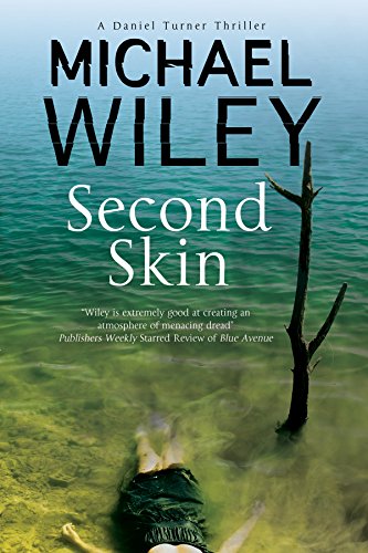 Michael Wiley - Second Skin : A Noir Mystery Series Set in Jacksonvill image 1