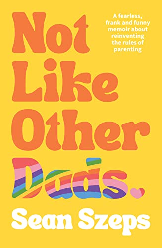 Sean Szeps - Not Like Other Dads - Paperback image 1