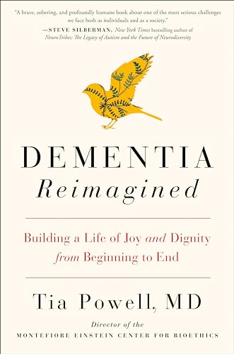 Tia Powell - Dementia Reimagined : Building a Life of Joy and Dignity image 1