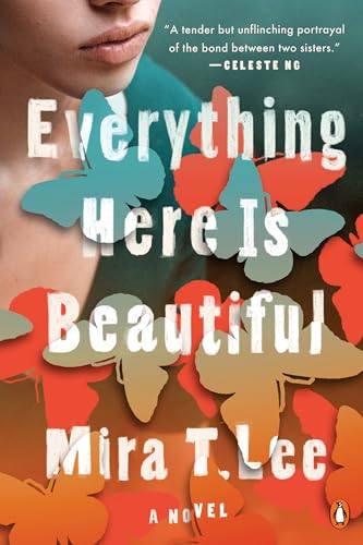 Mira T. Lee - Everything Here Is Beautiful - Paperback image 1