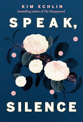 Kim Echlin - Speak, Silence - Hardback image 1