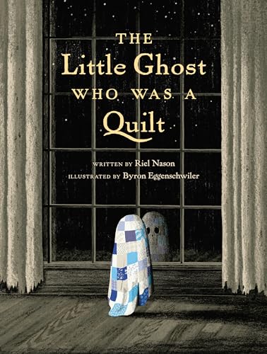 Byron Eggenschwiler - Little Ghost Who Was A Quilt - Hardback image 1