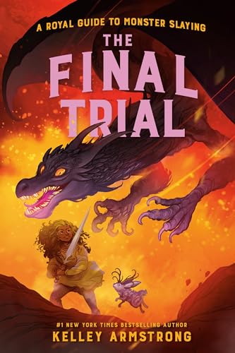 Kelley Armstrong - Final Trial : Royal Guide to Monster Slaying, Book image 1