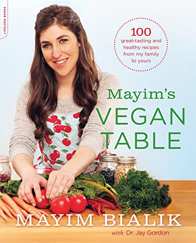 Mayim Bialik - Mayim's Vegan Table : More than 100 Great-Tasting a image 1