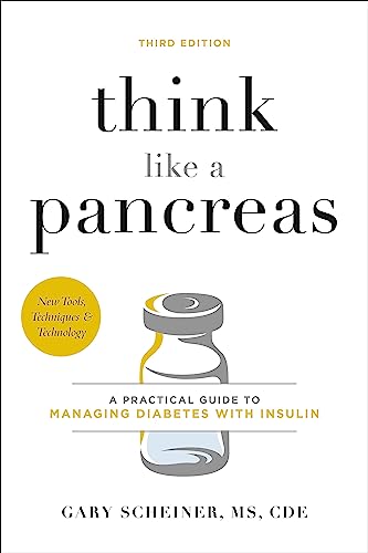 Gary Scheiner - Think Like a Pancreas (Third Edition) : A Practical Gu image 1