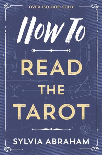 Sylvia Abraham - How to Read the Tarot - Paperback image 1