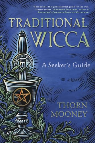 Thorn Mooney - Traditional Wicca : A Seeker's Guide - Paperback image 1