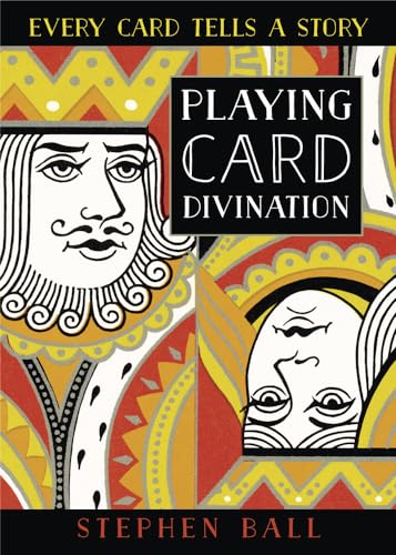 Stephen Ball - Playing Card Divination : Every Card Tells a Story - Pa image 1