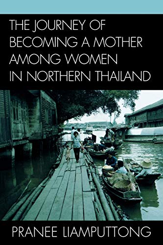 The Journey of Becoming a Mother Among Women in Northern Thailand