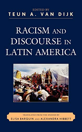 Racism and Discourse in Latin America