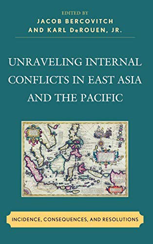 Unraveling Internal Conflicts in East Asia and the Pacific : Incidence, Consequences, and Resolution