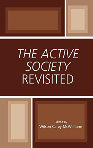 The Active Society Revisited