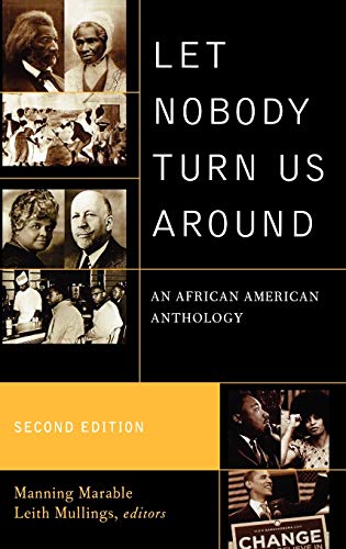 Let Nobody Turn Us Around : An African American Anthology