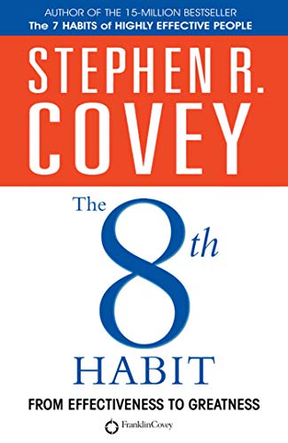 Stephen R. Covey - 8th Habit : From Effectiveness to Greatness - Paper image 1