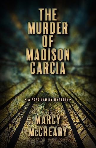 Marcy McCreary - Murder of Madison Garcia - Paperback image 1