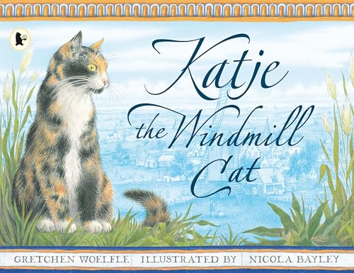 Gretchen Woelfle - Katje the Windmill Cat - Paperback image 1