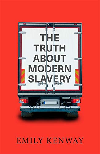Emily Kenway - Truth About Modern Slavery - Paperback image 1