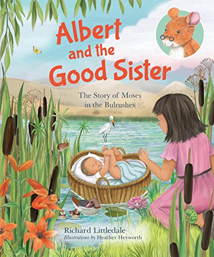 Richard Littledale - Albert and the Good Sister : The Story of Moses i image 1
