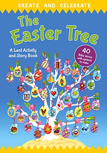 Richard Littledale - Create and celebrate: The Easter Tree : A Lent Ac image 1
