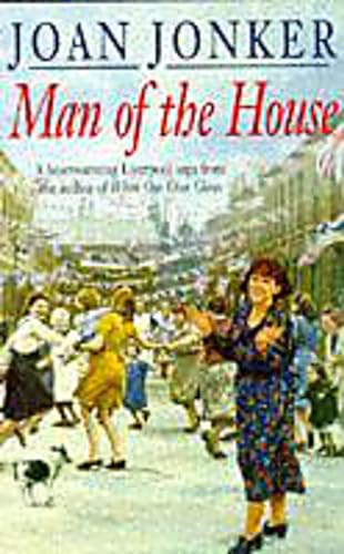 Joan Jonker - Man of the House : A touching wartime saga of life when image 1