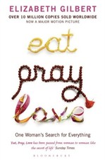 Elizabeth Gilbert - Eat, Pray, Love : One Woman's Search for Every image 1
