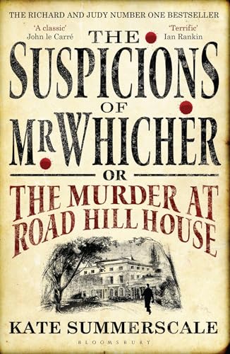 Kate Summerscale - Suspicions of Mr. Whicher : Or the Murder at Road H image 1