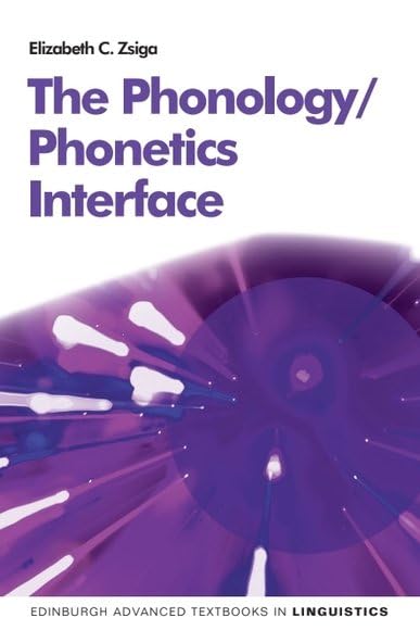 Elizabeth Zsiga - Phonetics/Phonology Interface - Paperback image 1