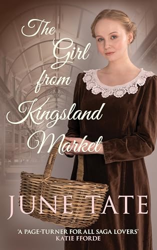 June Tate - Girl from Kingsland Market : Danger and romance lie ahead image 1