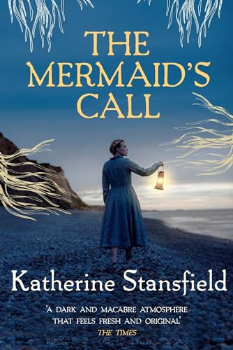 Katherine Stansfield - Mermaid's Call : A darkly atmospheric tale image 1