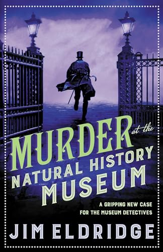 Jim Eldridge - Murder at the Natural History Museum : The thrilling hi image 1