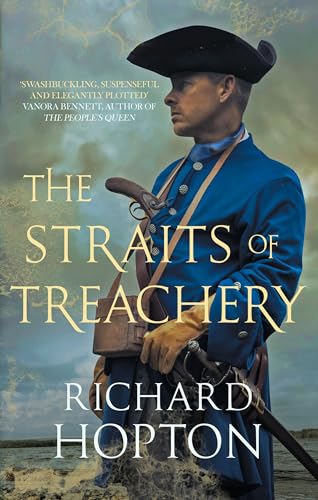 Richard Hopton - Straits of Treachery : The thrilling historical adven image 1