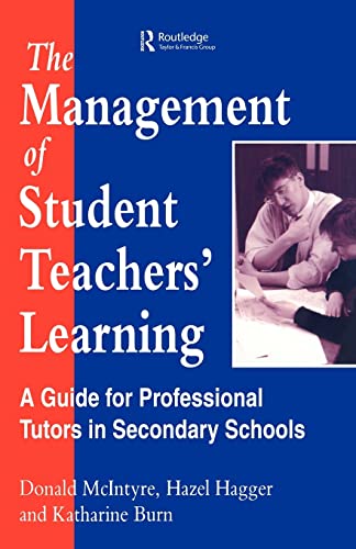 The Management of Student Teachers' Learning : A Guide for Professional Tutors in Secondary Schools