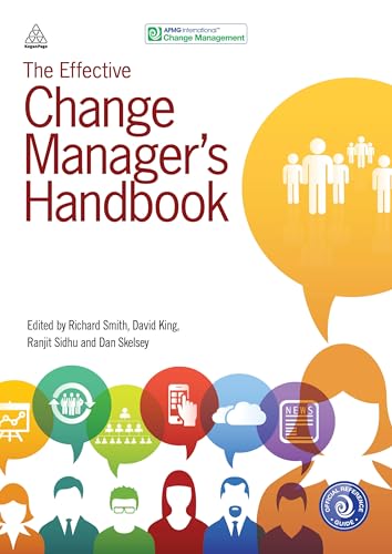 Effective Change Manager's Handbook : Essential Guidance to the Ch image 1