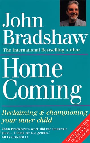 John Bradshaw - Homecoming : Reclaiming & championing your inner child image 1