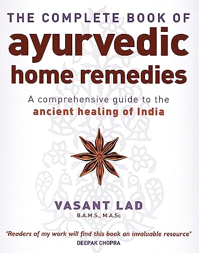 Vasant Lad - Complete Book Of Ayurvedic Home Remedies : A comprehensiv image 1